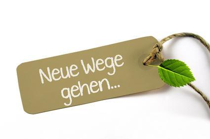 Neue Wege gehen